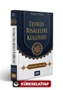 Tevhid Risaleleri Külliyatı