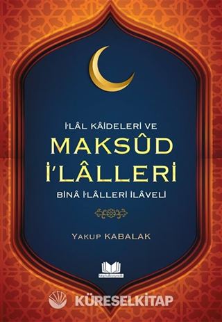İ'lal Kaideleri ve Maksud İ'lalleri Bina İ'lalleri İlaveli
