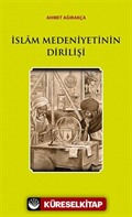 İslam Medeniyetinin Dirilişi