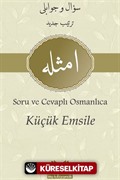 Soru ve Cevaplı Osmanlıca Küçük Emsile