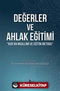 Değerler ve Ahlak Eğitimi