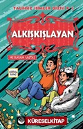 Alkışkışlayan / Talihsiz İsimler Dizisi 5