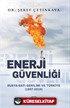 Enerji Güvenliği