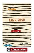 Kaza Süsü