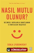 Nasıl Mutlu Olunur?