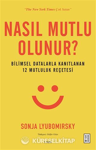 Nasıl Mutlu Olunur?