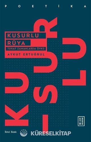 Kusurlu Rüya