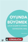 Oyunda Büyümek