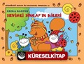 Sevimli Sincap'ın Kileri - Uğurböceği Sevecen ile Salyangoz Tomurcuk 30