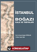 İstanbul Boğazı Kale ve Tabyaları