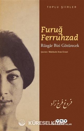 Rüzgar Bizi Götürecek - Toplu Şiirler