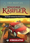 Mimar Sinan'ın Hazinesi / Korkusuz Kaşifler