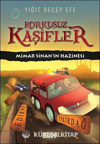 Mimar Sinan'ın Hazinesi / Korkusuz Kaşifler
