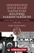 Cumhuriyetçi Köylü Millet Partisi'nden Milliyetçi Hareket Partisi'ne