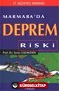 Marmara'da Deprem Riski / 17 Ağustos Sonrası