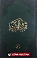 Tefsir-i Mevakib (Kur'an-ı Kerim ve Osmanlıca Tefsir - Tıbkıbasım)