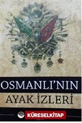 Osmanlı'nın Ayak İzleri