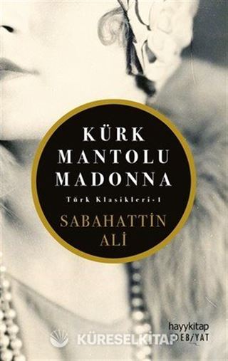 Kürk Mantolu Madonna