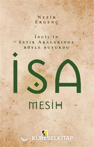 İncil'in Satır Aralarında Böyle Buyurdu İsa Mesih