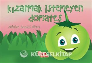 Kızarmak İstemeyen Domates