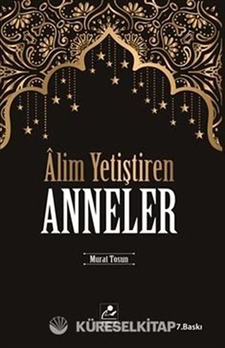 Alim Yetiştiren Anneler