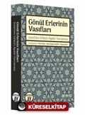 Gönül Erlerinin Vasıfları