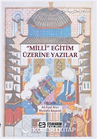 Millî Eğitim Üzerine Yazılar
