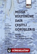 Müzik Kültürüne Dair Çeşitli Görüşler 2