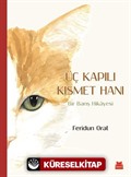 Üç Kapılı Kısmet Hanı