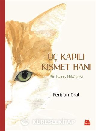 Üç Kapılı Kısmet Hanı