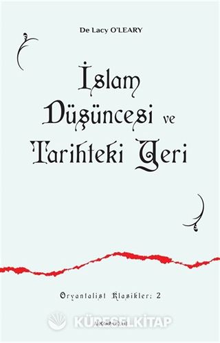 İslam Düşüncesi ve Tarihteki Yeri