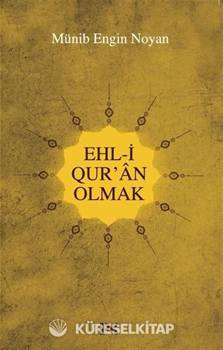 Ehl-i Qur'an Olmak
