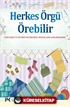 Herkes Örgü Örebilir