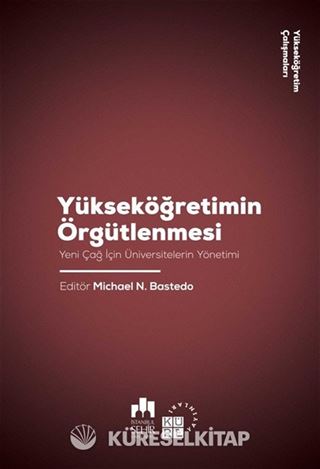 Yükseköğretimin Örgütlenmesi