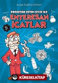 Profesör Çetin Ceviz ile Enteresan İcatlar