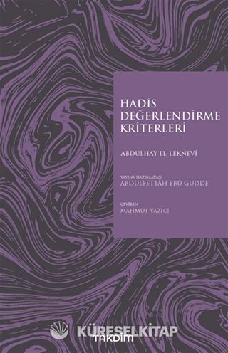 Hadis Değerlendirme Kriterleri