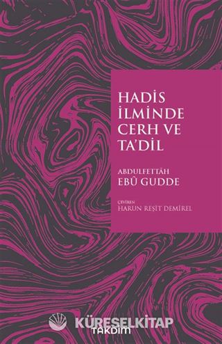 Hadis İlminde Cerh ve Ta'dil