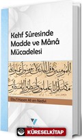 Kehf Suresinde Madde ve Mana Mücadelesi