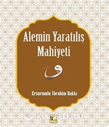 Alemin Yaratılış Mahiyeti