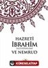 Hz. İbrahim (A.S) ve Nemrud