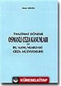 Tanzimat Dönemi Osmanlı Ceza Kanunları (3.hm)