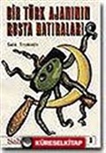 Bir Türk Ajanın Rusya Hatıraları