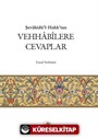 Vehhabilere Cevaplar / Şevahidü'l-Hakk'tan