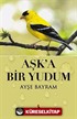 Aşk'a Bir Yudum