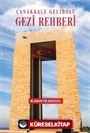 Çanakkale Gelibolu Gezi Rehberi