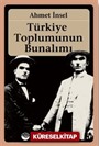 Türkiye Toplumunun Bunalımı