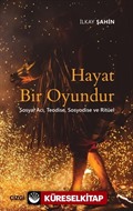 Hayat Bir Oyundur