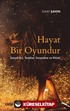 Hayat Bir Oyundur