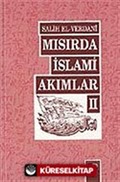 Mısır'da İslami Akımlar-2