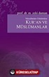 Nüzulünden Günümüze Kur'an ve Müslümanlar